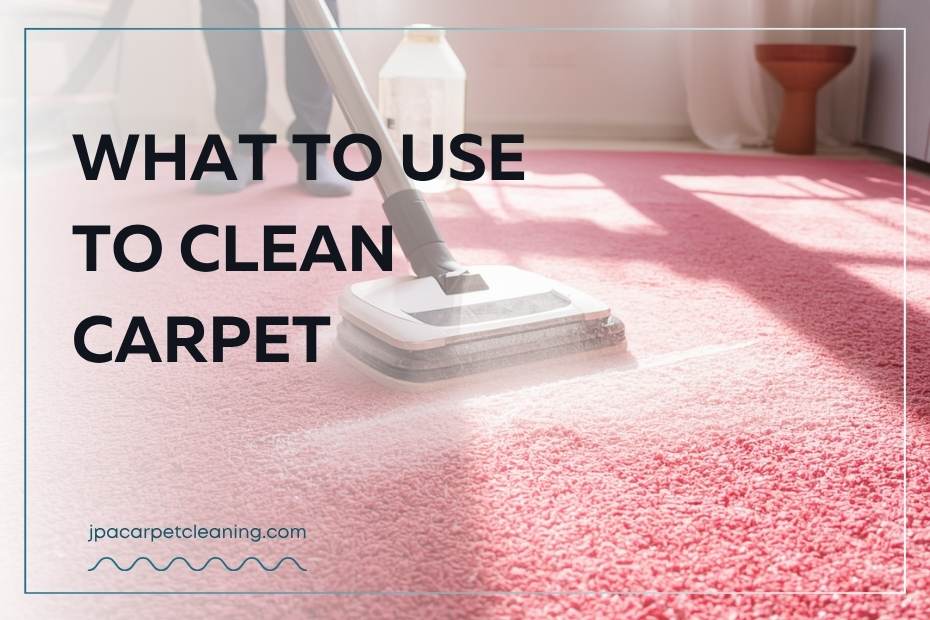 what to use to clean carpet