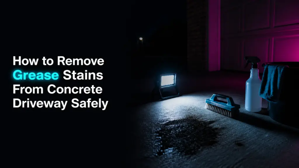 how to remove grease stains from concrete driveway