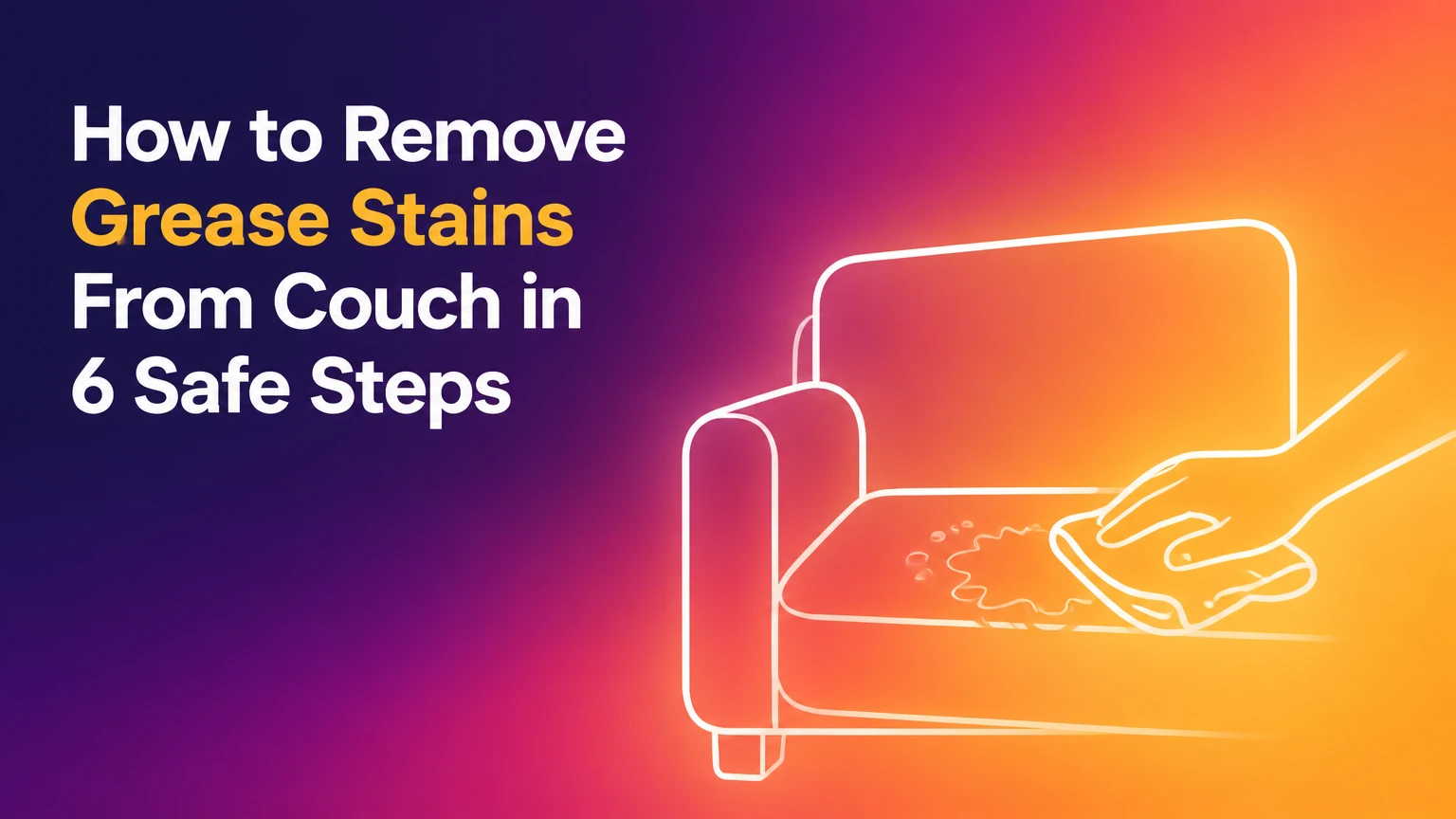 how to remove grease stains from couch