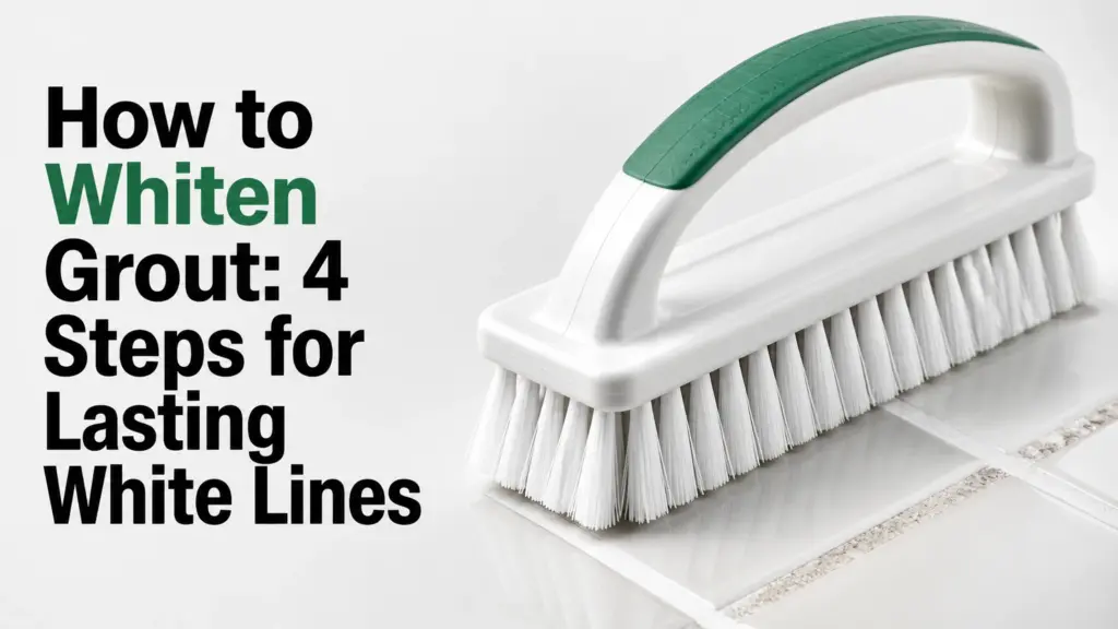 how to whiten grout
